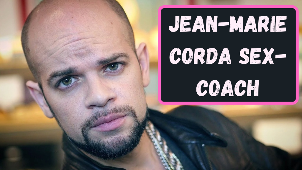Jean-Marie Corda, Sex-Coach